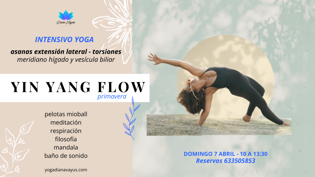 Yin Yang Yoga Intensivo Primavera - Diana Vayus Yoga