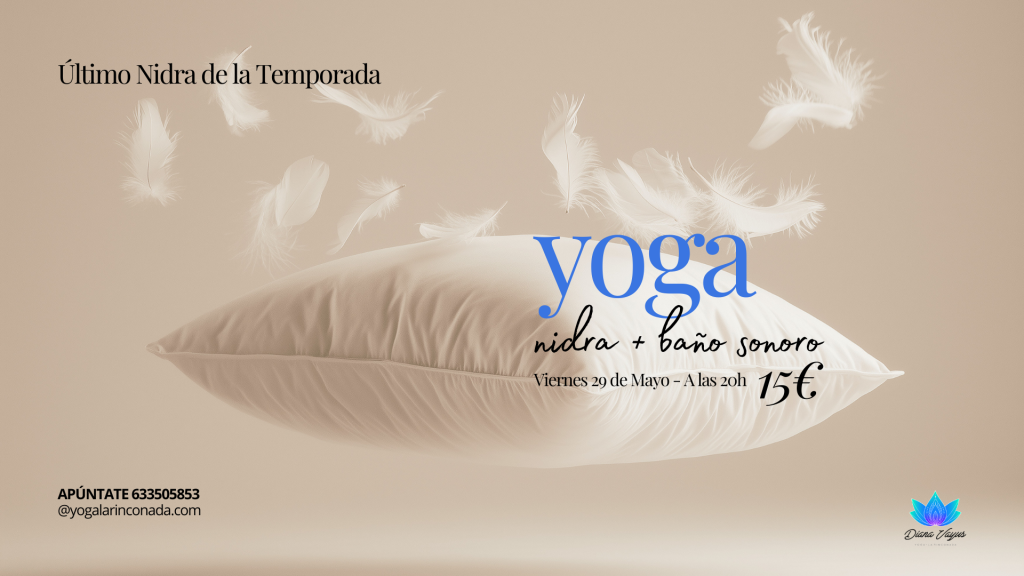 Yoga Nidra: Último de la temporada - Diana Vayus Yoga